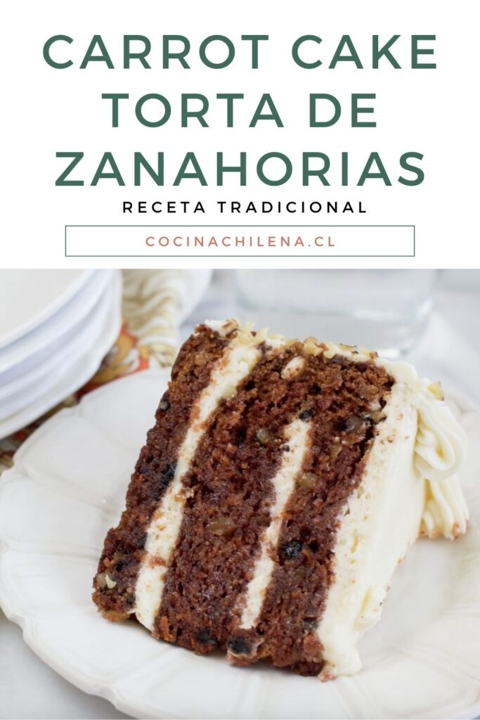 Carrot cake o Torta de zanahorias