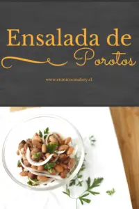 La ensalada de porotos con cebolla es un clásico del verano chilenos y la temporada de asados. Puedes usar porotos nuevos o viejos.