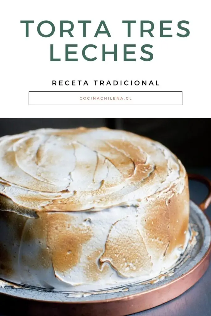 Torta Tres Leches chilena