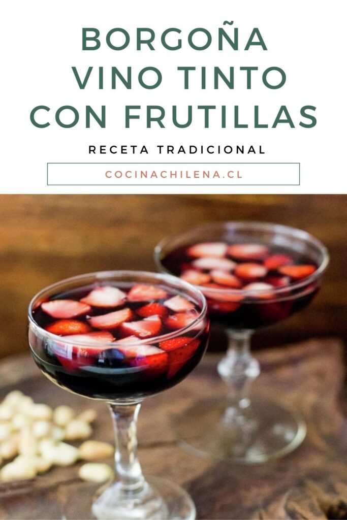 Borgoña, vino tinto con frutillas